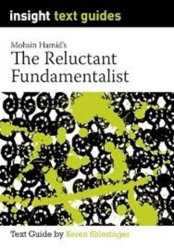 Insight Text Guide: The Reluctant Fundamentalist